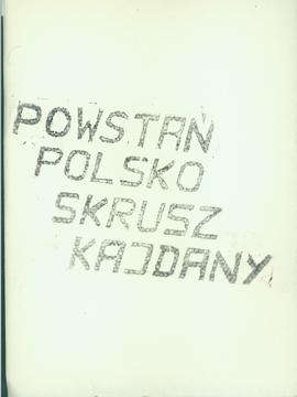 Powstań Polsko skrusz kajdany