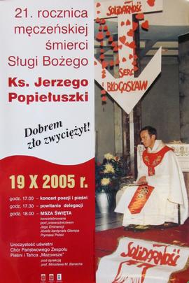 
rocznica męczeńskiej śmierci Sługi Bożego Ks. Jerzego Popiełuszki: uroczystość
