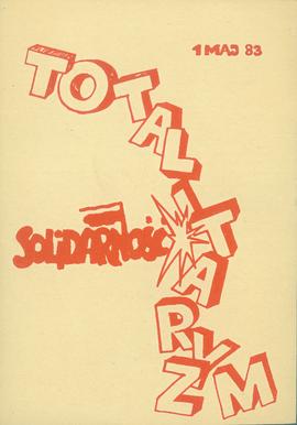 Solidarność - Totalitaryzm