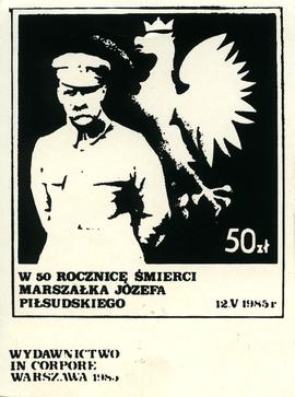 Józef Piłsudski - w 50. rocznicę śmierci