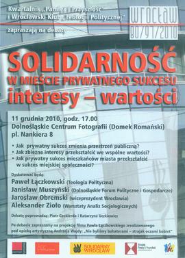 Solidarność w mieście prywatnego sukcesu: interesy - wartości: debata